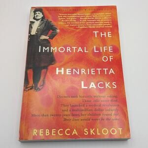 UNCORRECTED PROOF The Immortal Life of Henrietta Lacks Skloot First Edition